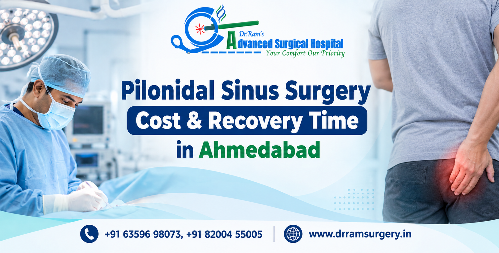 Pilonidal Sinus Surgery Cost & Recovery Time in Ahmedabad | Dr. Kamlesh Ram